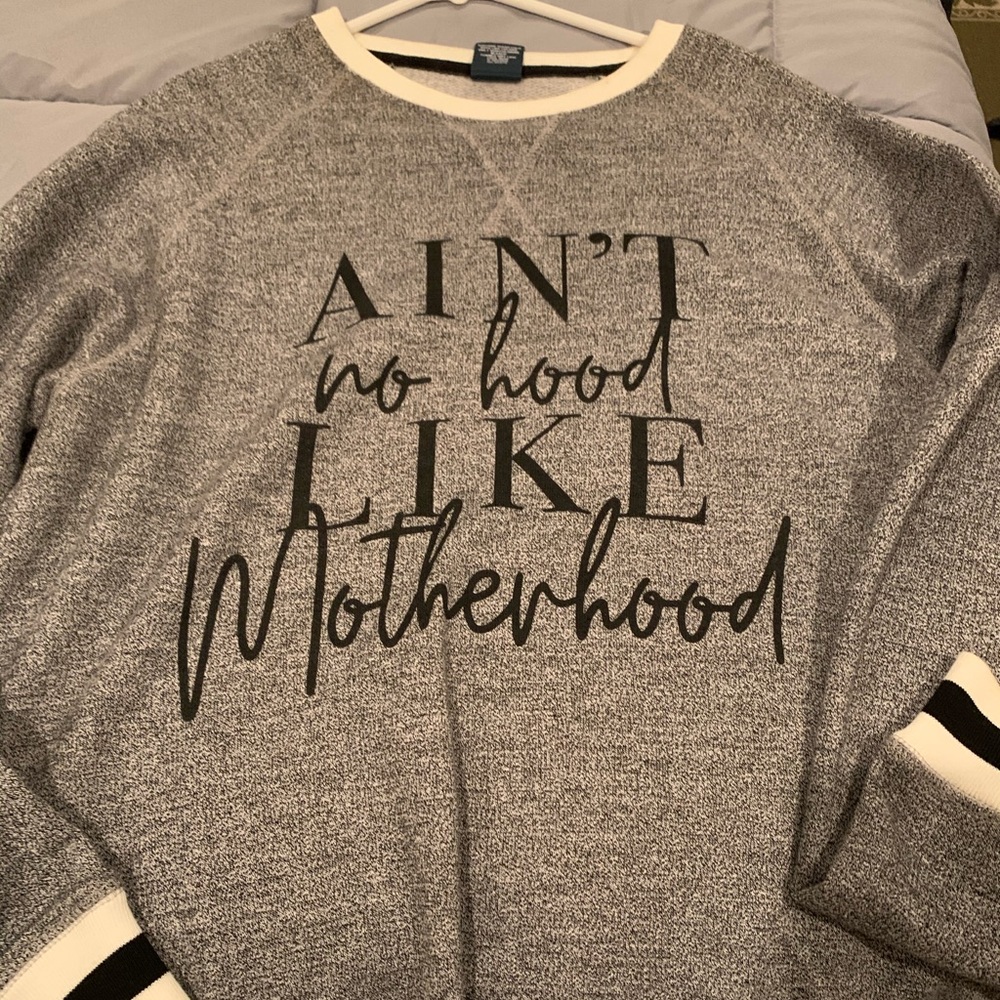 Ain’t no hood like motherhood Sweetees sweater
